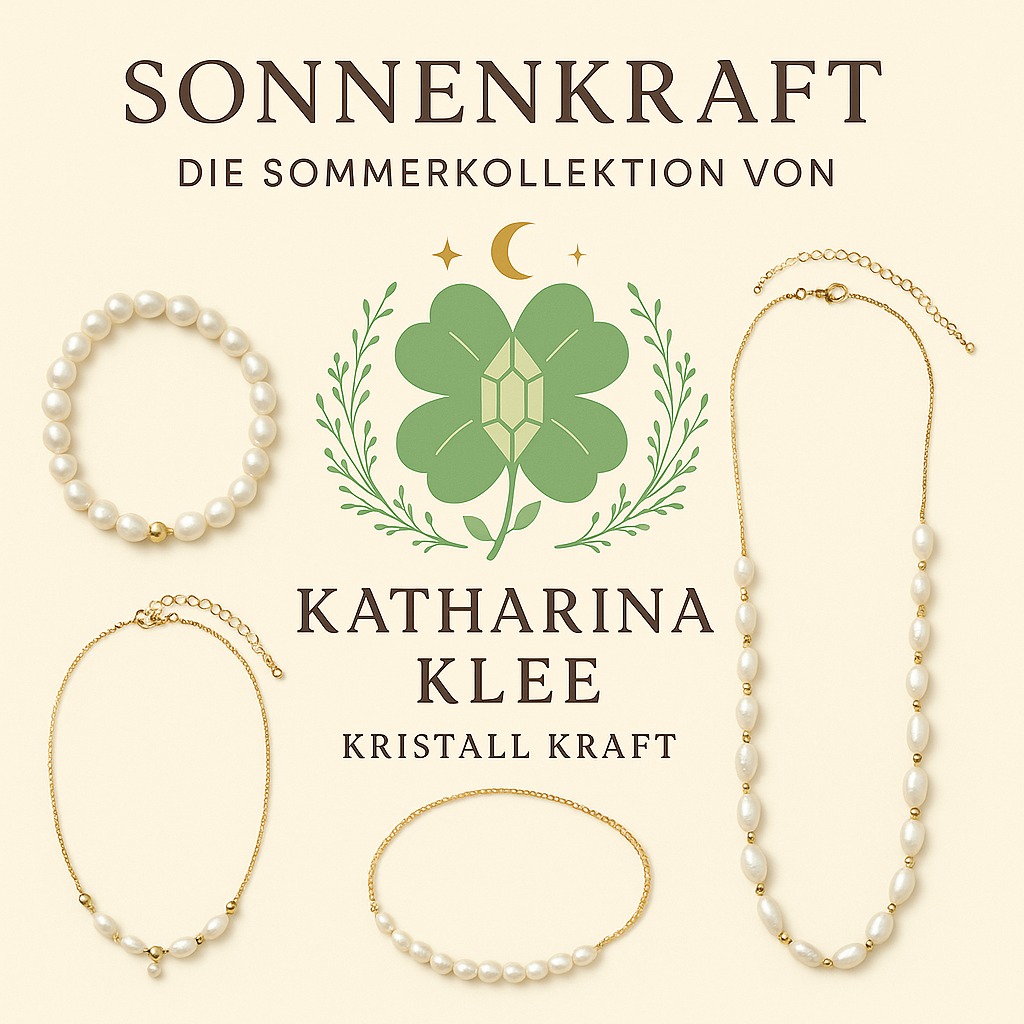 Sonnenkraft - Die Sommerkollektion von Katharina Klee Kristall Kraft